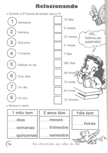 Mais um pouco de trabalho com Medidas de Tempo: Horas  Atividades de  matemática 3ano, Medidas de tempo, Exercícios de matemática